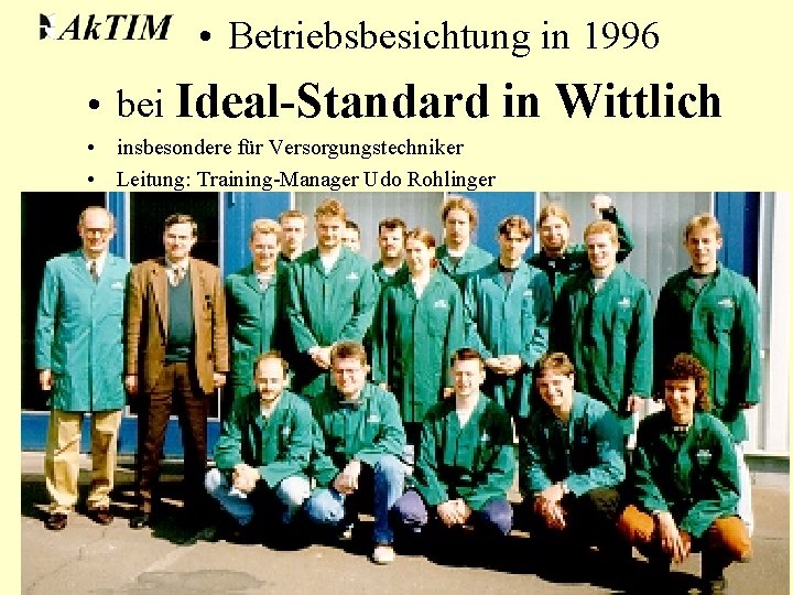 • Betriebsbesichtung in 1996 • bei Ideal-Standard in Wittlich • insbesondere für Versorgungstechniker