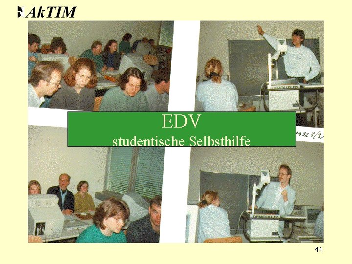 EDV studentische Selbsthilfe 44 
