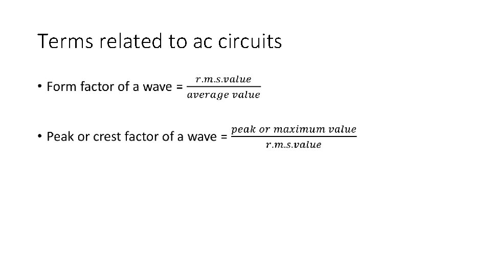 Terms related to ac circuits • 