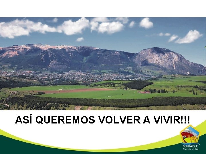 ASÍ QUEREMOS VOLVER A VIVIR!!! 