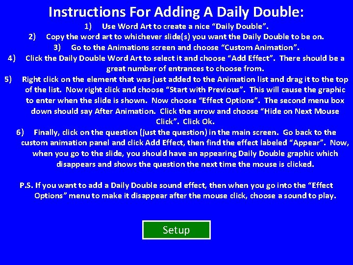 Instructions For Adding A Daily Double: 1) Use Word Art to create a nice Instructions For Adding A Daily Double: 1) Use Word Art to create a nice