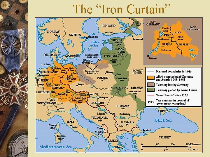 The “Iron Curtain” 