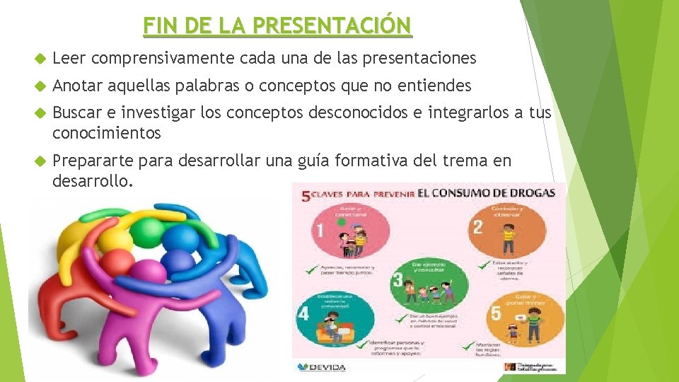 FIN DE LA PRESENTACIÓN Leer comprensivamente cada una de las presentaciones Anotar aquellas palabras