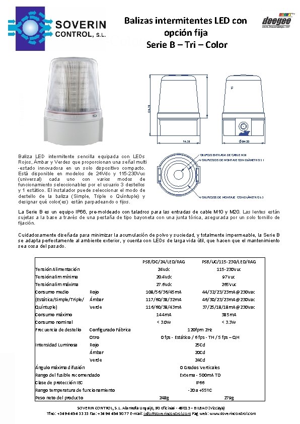 134. 70 Automotive 95 Balizas intermitentes LED con LED Beacons opción fija Series B