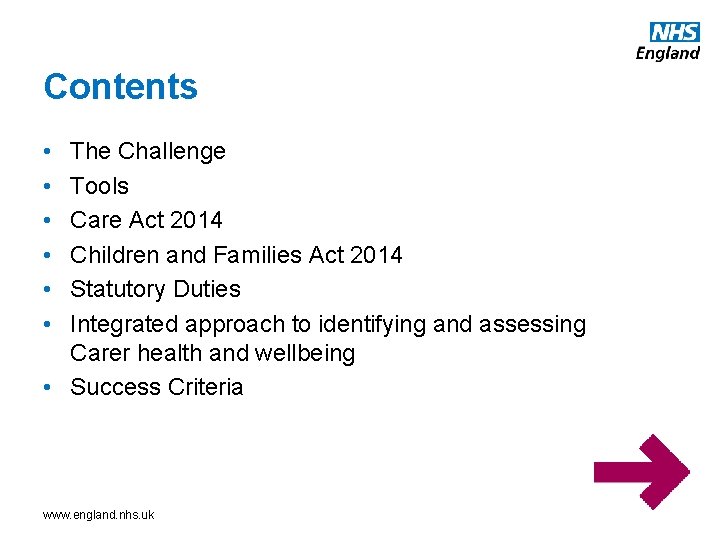 Contents • • • The Challenge Tools Care Act 2014 Children and Families Act