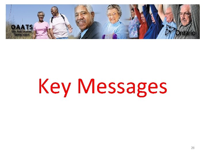 Key Messages 28 
