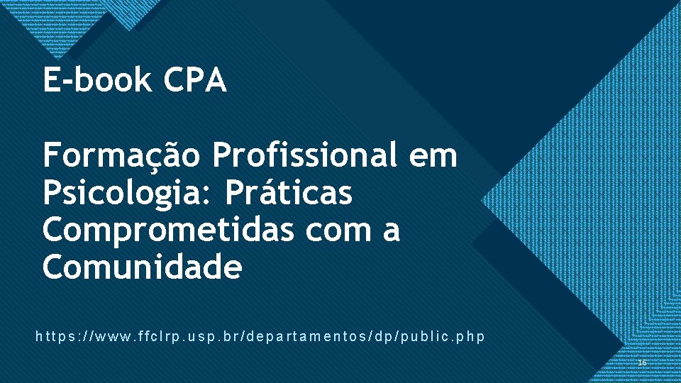 Clique para editar o estilo de título Mestre E-book CPA Formação Profissional em Psicologia: