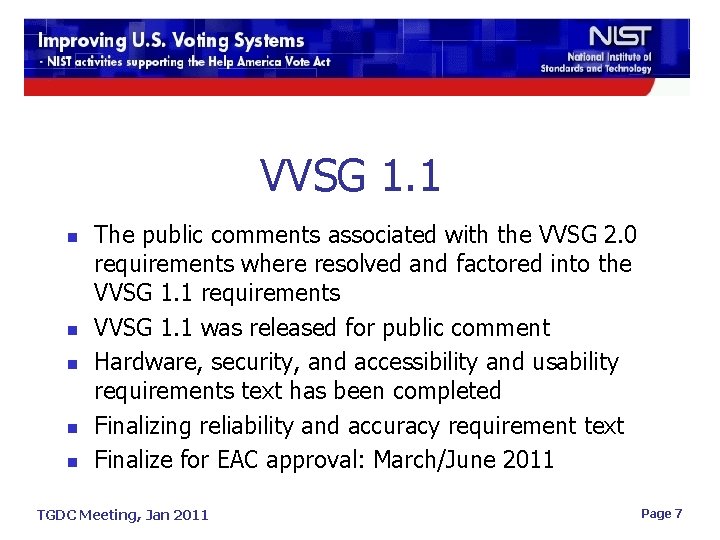 VVSG 1. 1 n n n The public comments associated with the VVSG 2.