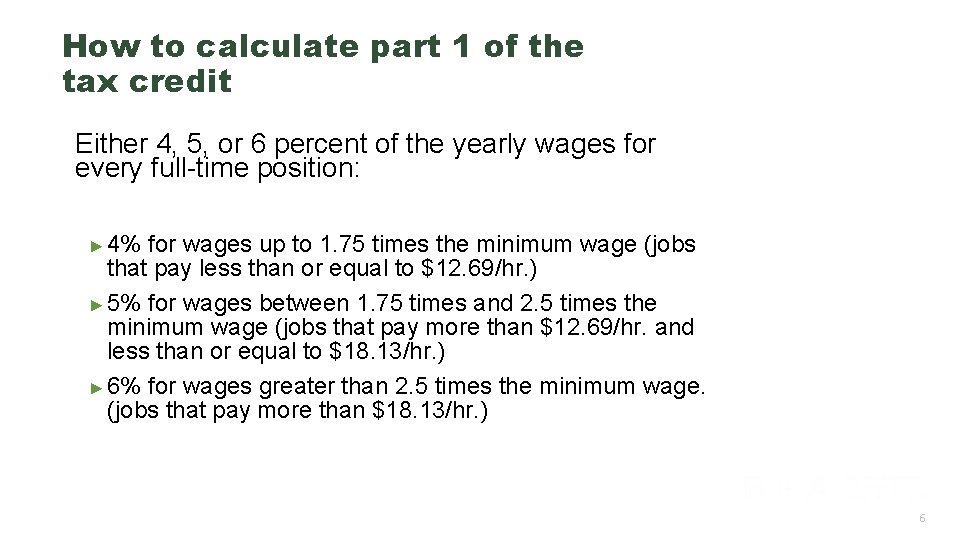 How to calculate part 1 of the tax credit Either 4, 5, or 6