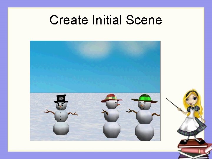 Create Initial Scene 