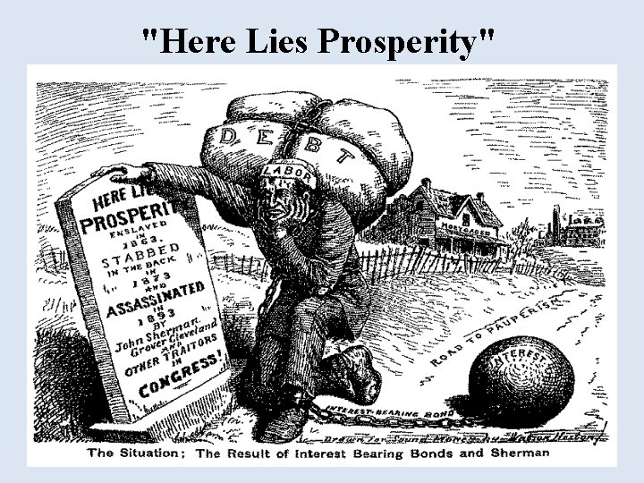 "Here Lies Prosperity" 
