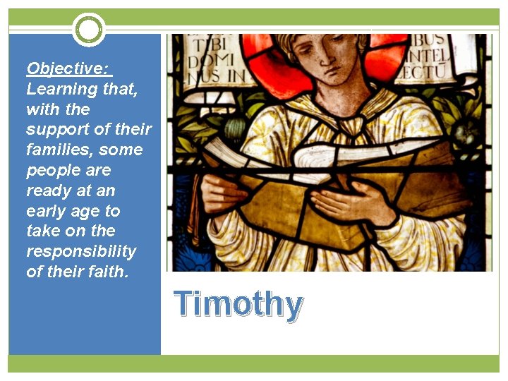 Objective: Learning that, with the support of their families, some people are ready at