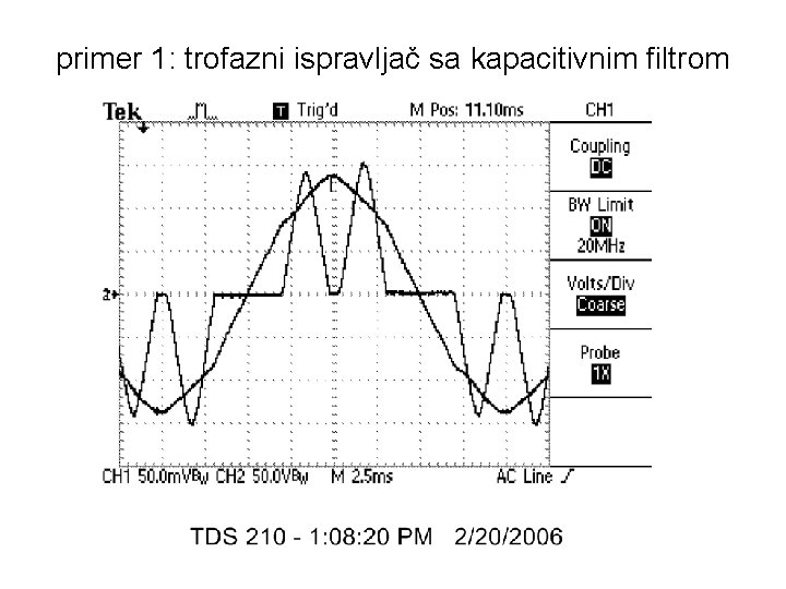 primer 1: trofazni ispravljač sa kapacitivnim filtrom 