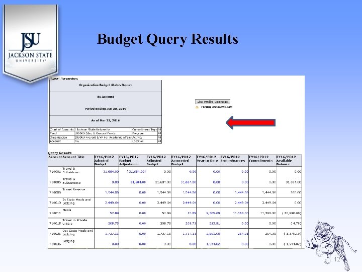 Budget Query Results 12 Budget Query Results 12