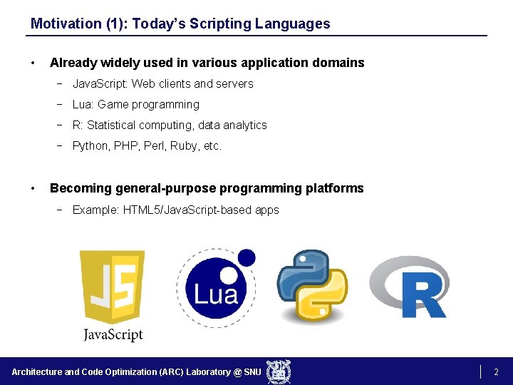 Typed Architectures Architectural Support for Lightweight Scripting Channoh