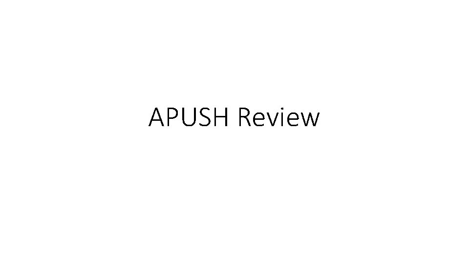 APUSH Review 