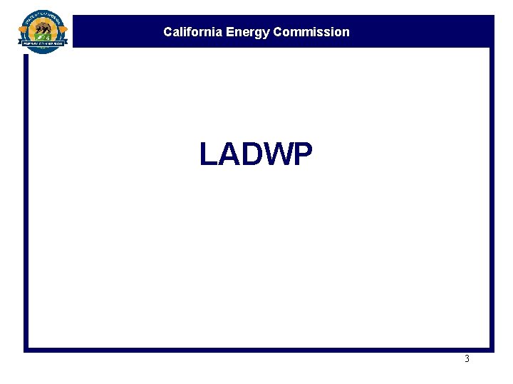 California Energy Commission LADWP 3 