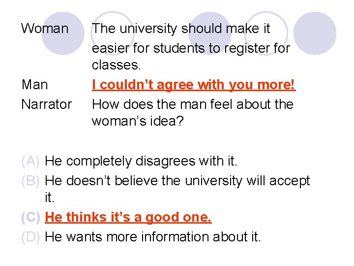 Woman Man Narrator The university should make it easier for students to register for