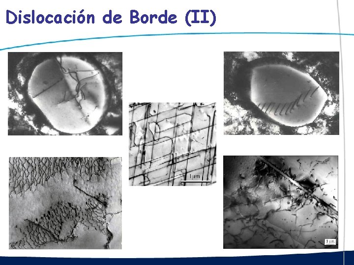 Dislocación de Borde (II) 