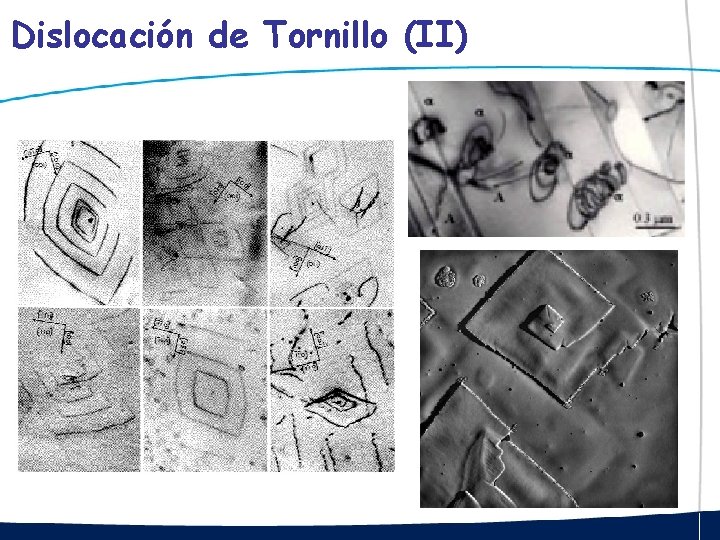 Dislocación de Tornillo (II) 
