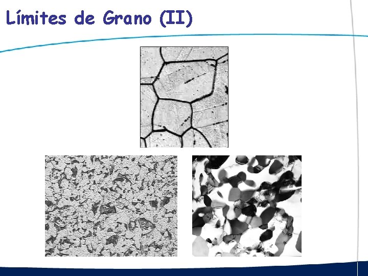 Límites de Grano (II) 