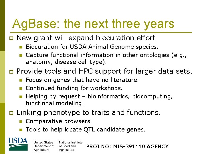Ag. Base: the next three years p New grant will expand biocuration effort n
