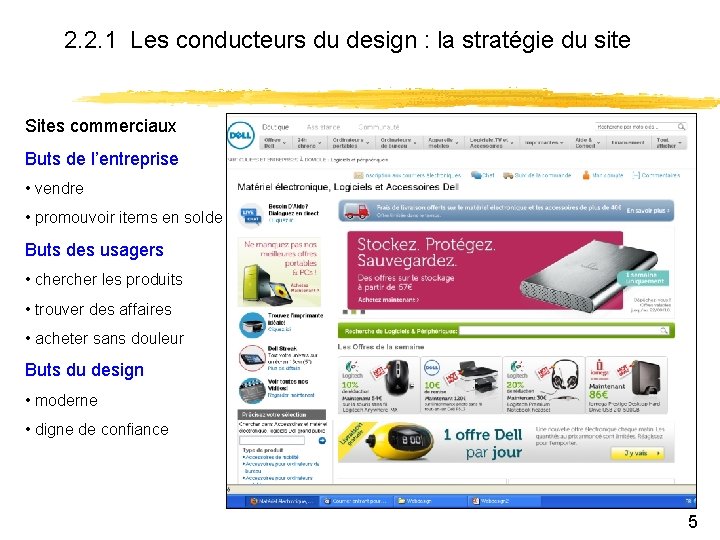 2. 2. 1 Les conducteurs du design : la stratégie du site Sites commerciaux