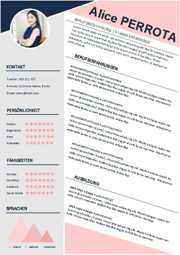 Alic e PE BERU FSBE KONTAKT Telefon: 000 111 333 Adresse: 12 Street Name,