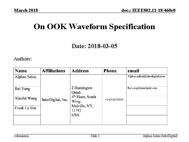 March 2018 doc. : IEEE 802. 11 -18/460 r 0 On OOK Waveform Specification