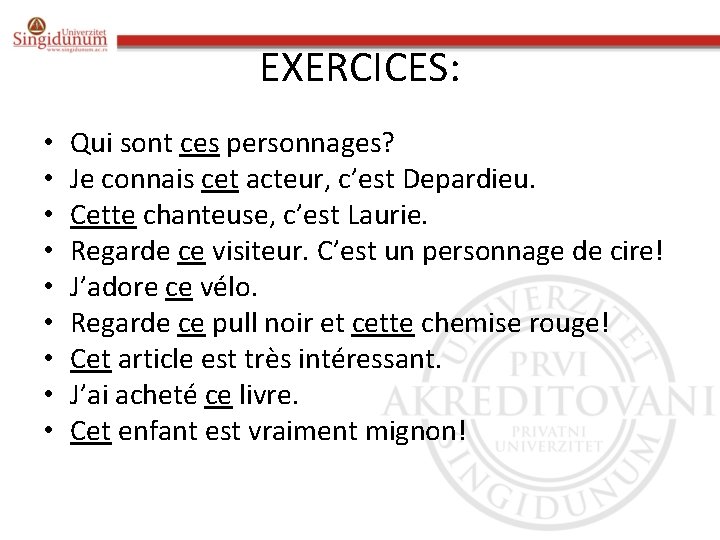 EXERCICES: • • • Qui sont ces personnages? Je connais cet acteur, c’est Depardieu. EXERCICES: • • • Qui sont ces personnages? Je connais cet acteur, c’est Depardieu.