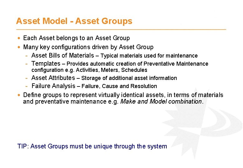 Asset Model - Asset Groups · Each Asset belongs to an Asset Group ·