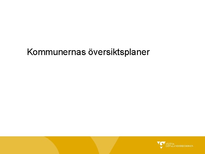 Kommunernas översiktsplaner 