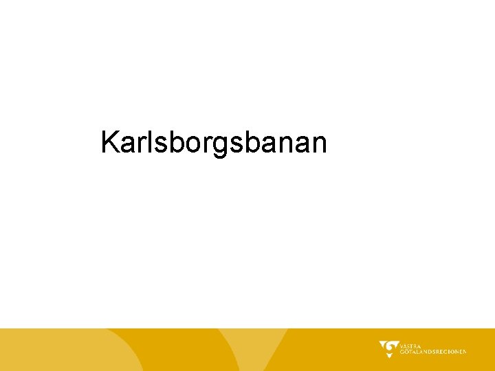 Karlsborgsbanan 