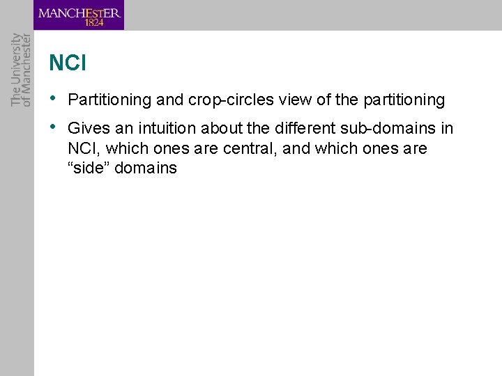 NCI • Partitioning and crop-circles view of the partitioning • Gives an intuition about