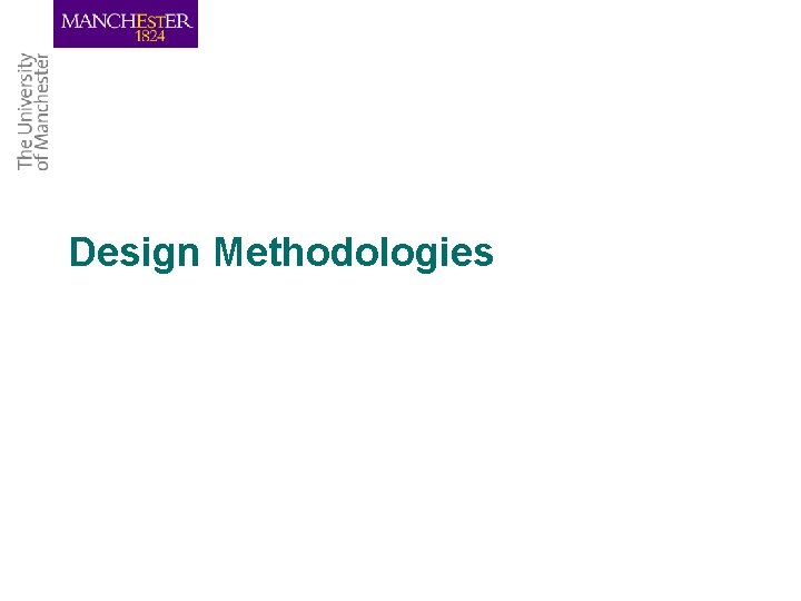 Design Methodologies 