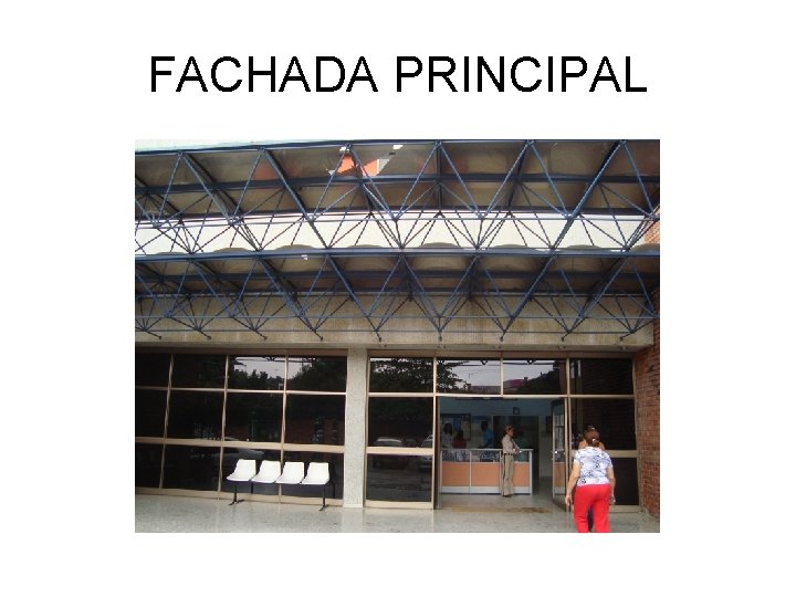 FACHADA PRINCIPAL 