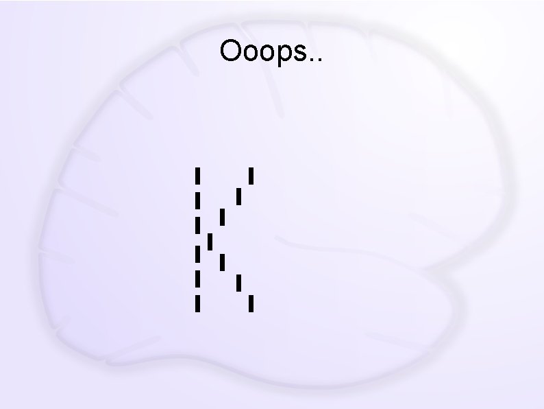 Ooops. . 