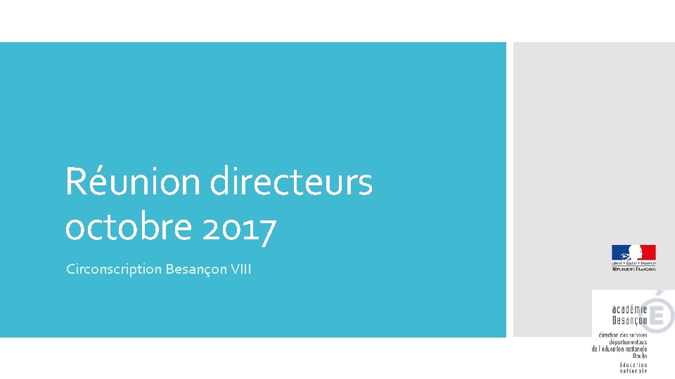 Réunion directeurs octobre 2017 Circonscription Besançon VIII 