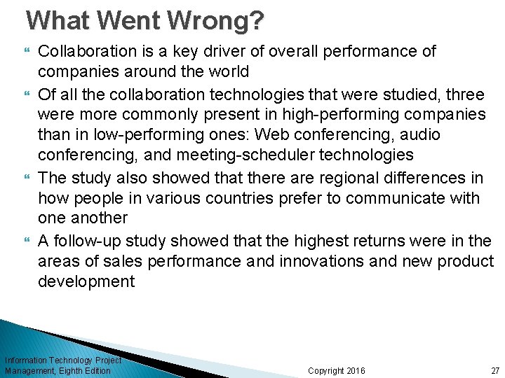 What Went Wrong? Collaboration is a key driver of overall performance of companies around