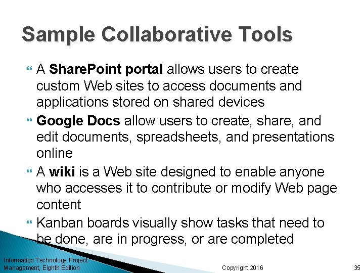 Sample Collaborative Tools A Share. Point portal allows users to create custom Web sites