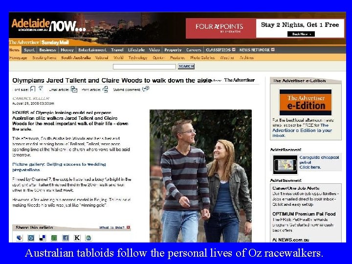 Australian tabloids follow the personal lives of Oz racewalkers. 