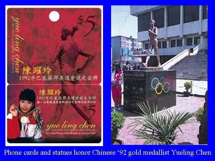 Phone cards and statues honor Chinese ‘ 92 gold medallist Yueling Chen 