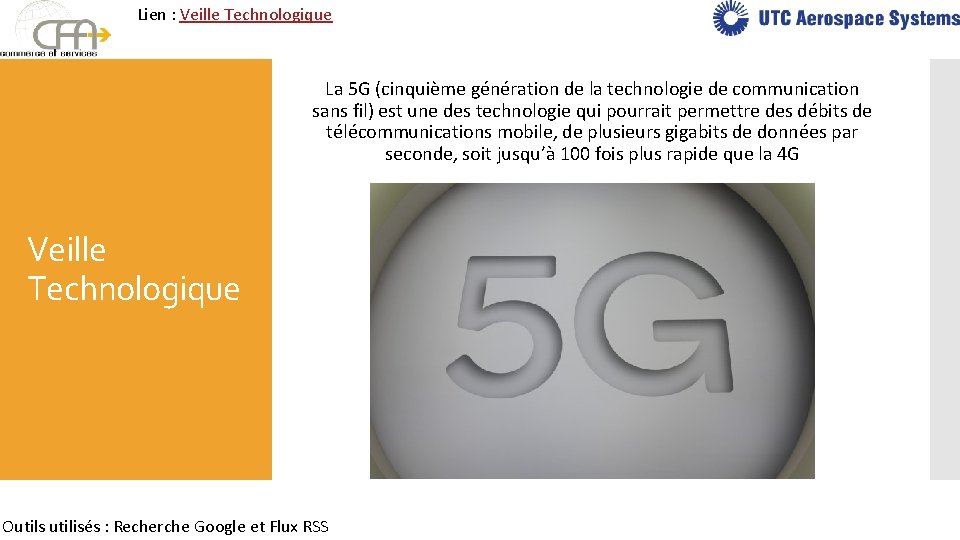 Lien : Veille Technologique La 5 G (cinquième génération de la technologie de communication