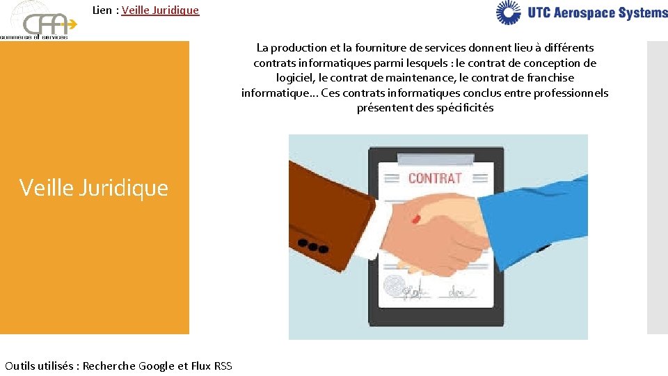 Lien : Veille Juridique La production et la fourniture de services donnent lieu à