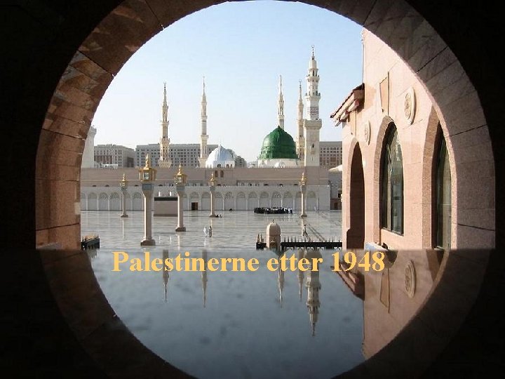 Palestinerne etter 1948 