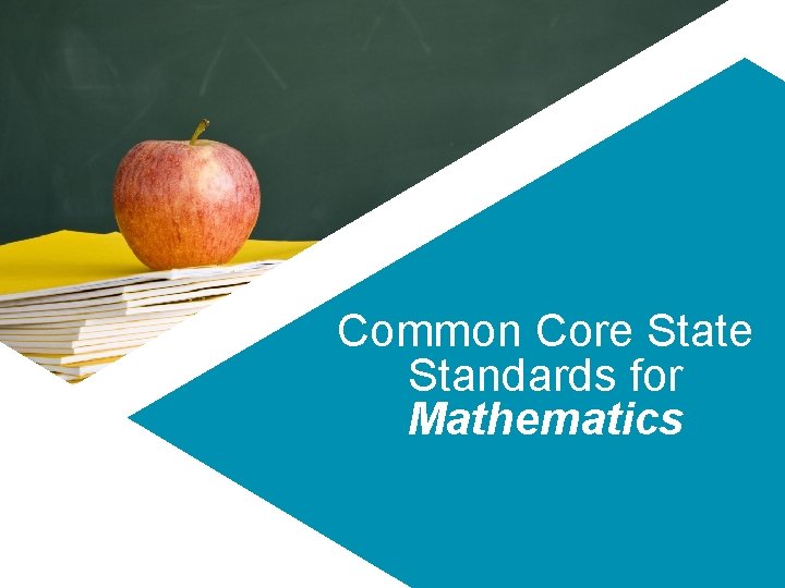 Common Core State Standards for Mathematics 