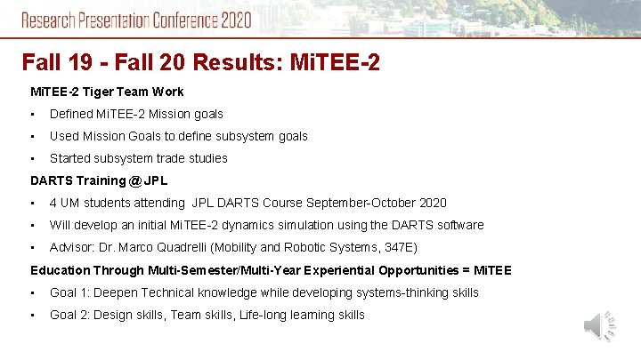 Fall 19 - Fall 20 Results: Mi. TEE-2 Tiger Team Work • Defined Mi.