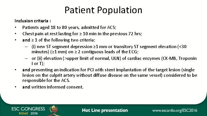 Patient Population Inclusion criteria : • Patients aged 18 to 80 years, admitted for