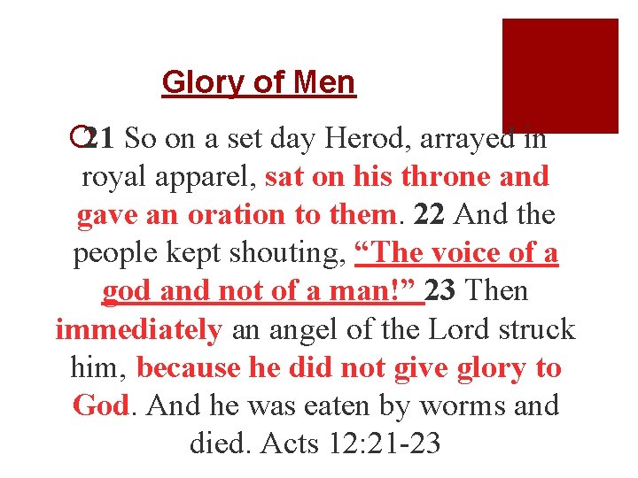 Glory of Men ¡ 21 So on a set day Herod, arrayed in royal