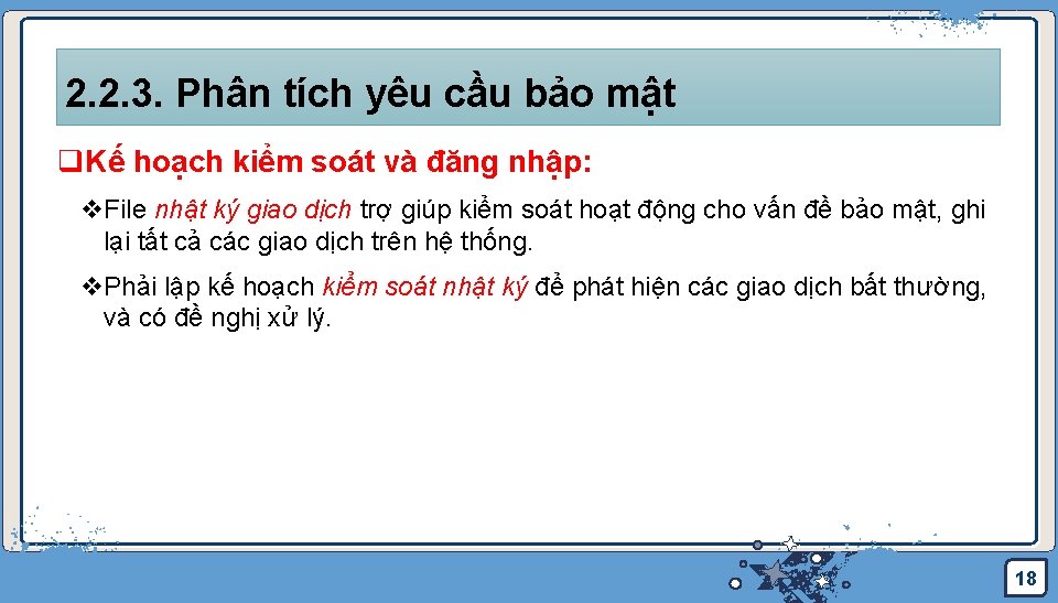 2. 2. 3. Phân tích yêu cầu bảo mật q. Kế hoạch kiểm soát